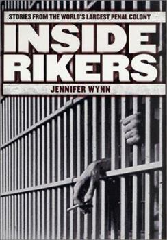 Hardcover Inside Rikers: Stories from the World's Largest Penal Colony Book
