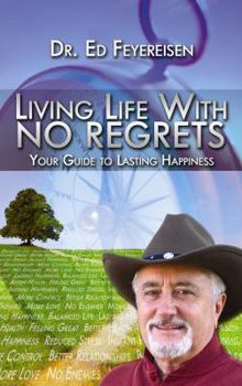 Paperback Living Life With No Regrets Book