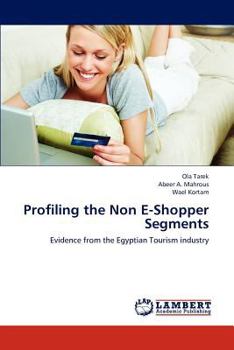 Paperback Profiling the Non E-Shopper Segments Book