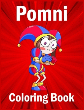 Paperback Pomni Coloring Book: The Amazing Pomni circus Coloring Book