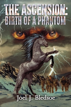 Paperback The Ascension: Birth of a Phantom Book
