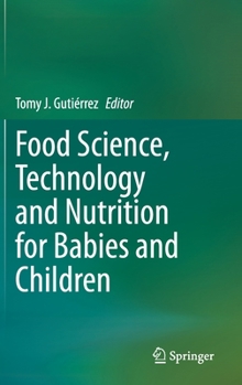 Hardcover Food Science, Technology and Nutrition for Babies and Children Book