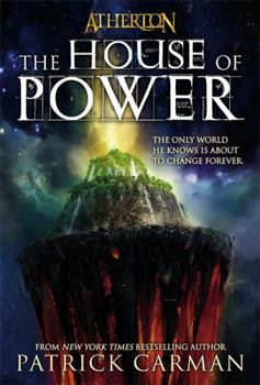 The House of Power - Book #1 of the Atherton