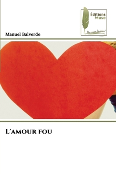 Paperback L'amour fou [French] Book