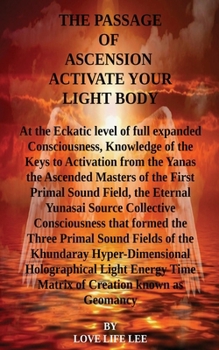 Paperback The Passage of Ascension Active Your Light Body Book