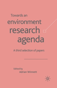 Paperback Towards an Environment Research Agenda: A Third Selection of Papers Book