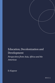Education, Decolonization and Development