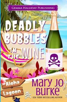 Paperback Deadly Bubbles in the Wine Book