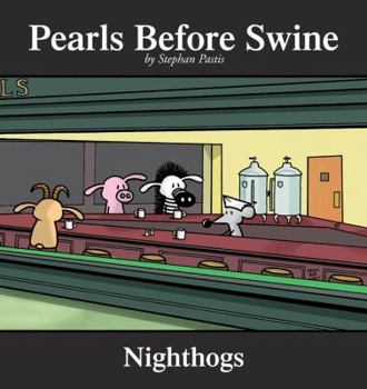 Paperback Nighthogs, 4: A Pearls Before Swine Collection Book