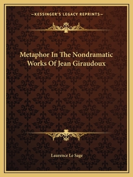 Paperback Metaphor In The Nondramatic Works Of Jean Giraudoux Book