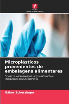 Paperback Microplásticos provenientes de embalagens alimentares [Portuguese] Book