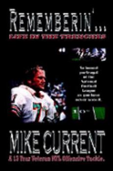 Paperback Rememberin' Life in the Trenches Book