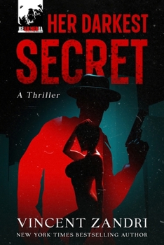 Her Darkest Secret: A Thriller