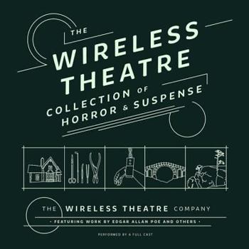 Audio CD The Wireless Theatre Collection of Horror & Suspense Book