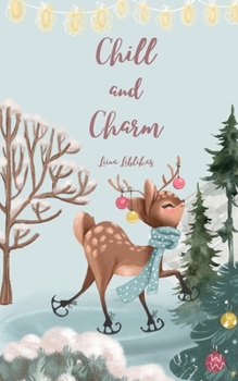 Paperback Chill and Charm Book