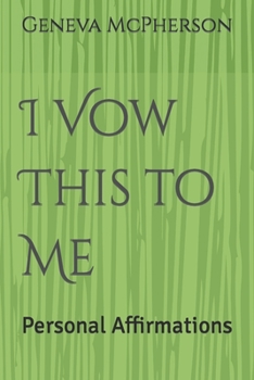 Paperback I Vow This to Me: Personal Affirmations Book