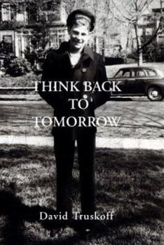 Hardcover Think Back to Tomorrow Book