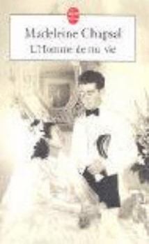 Paperback L Homme de Ma Vie [French] Book