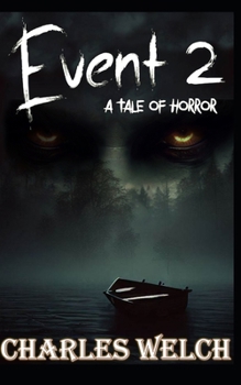 Event 2: A Dystopian Apocalyptic Horror Novel