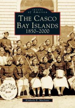 Paperback The Casco Bay Islands: 1850-2000 Book