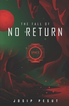 Paperback Space Factions - The Fall Of No Return Book