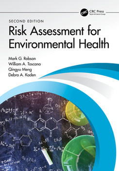 Risk Assessment for Environmental Health (Public Health/Environmental Health)
