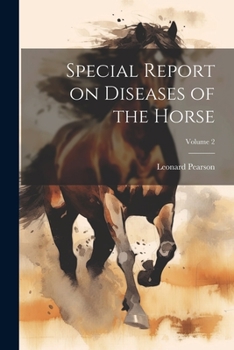 Paperback Special Report on Diseases of the Horse; Volume 2 Book