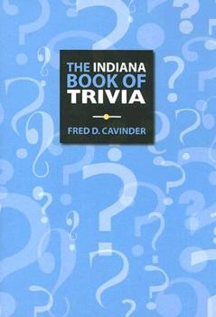 Paperback The Indiana Book of Trivia Book