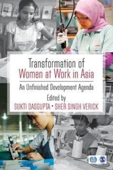 Paperback Transformation of Women at Work in Asia: An Unfinished Development Agenda Book