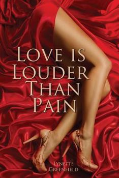 Paperback Love is Louder than Pain Book