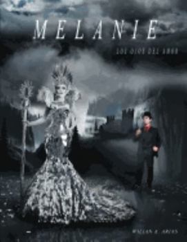 Paperback Melanie: Los Ojos del Amor [Spanish] Book