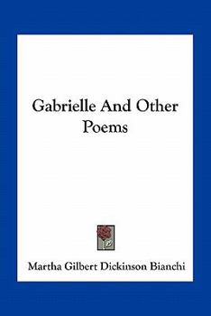 Gabrielle, and Other Poems