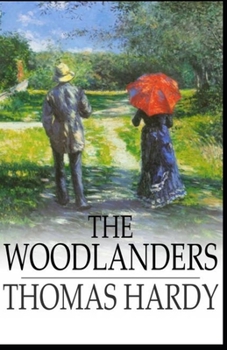 Paperback The Woodlanders Illustrated Book