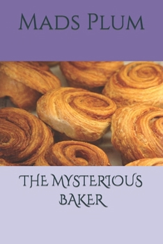 Paperback The Mysterious Baker Book