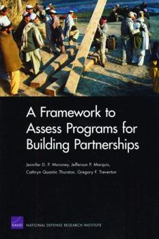 Paperback A Framework to Assess Programs for Building Partnerships Book