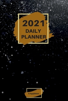 Paperback 2021 Daily Planner: Wonderful 2021 Daily Planner with 1 page per day made in a handy format of 6 x9 inches inches that gives you enough sp Book