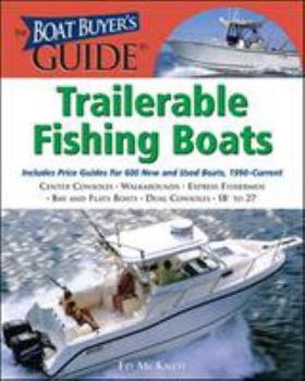Paperback The Boat Buyer's Guide to Trailerable Fishing Boats Book