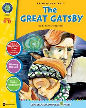 Perfect Paperback The Great Gatsby - Literature Kit Gr. 9-12 - Classroom Complete Press (Literature Kits Grades 9-12) Book