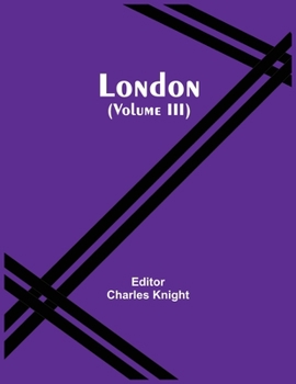 Paperback London (Volume Iii) Book