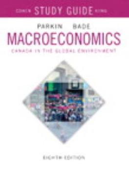 Paperback Study Guide for Macroeconomics: Canada in the Global Environment Book