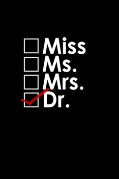 Miss.Ms.Mrs.Dr Check: Hangman Puzzles | Mini Game | Clever Kids | 110 Lined Pages | 6 X 9 In | 15.24 X 22.86 Cm | Single Player | Funny Great Gift