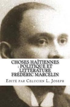 Paperback Choses ha?tiennes: politique et litt?rature [French] Book