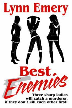 Best Enemies - Book #1 of the Tripple Troubble
