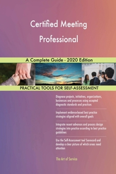 Paperback Certified Meeting Professional A Complete Guide - 2020 Edition Book