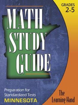 Paperback Math Study Guide, Minnesota Grades 2-5: Preparation for Standardized Tests (The Learnig Hand) Book