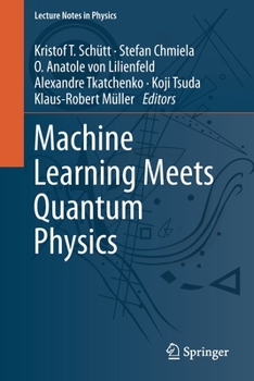 Paperback Machine Learning Meets Quantum Physics Book
