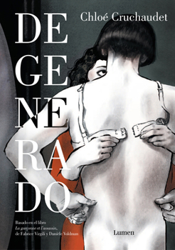 Hardcover Degenerado / Deserter's Masquerade [Spanish] Book