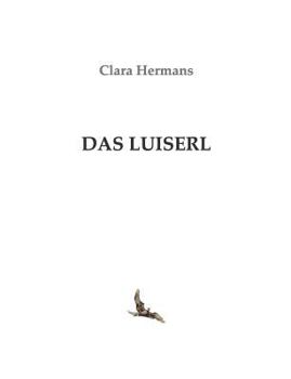 Paperback Das Luiserl [German] Book