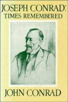 Hardcover Joseph Conrad: Times Remembered: 'Ojciec Jest Tutaj' Book