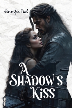 Paperback A Shadow's Kiss: A Dark Romance of Fate, Desire, and Secrets: A Dark Vampire Romance of Fate, Desire, and Secrets Book
